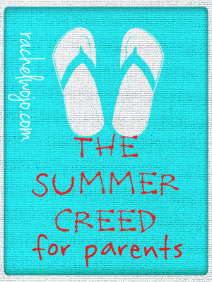 summer parenting creed
