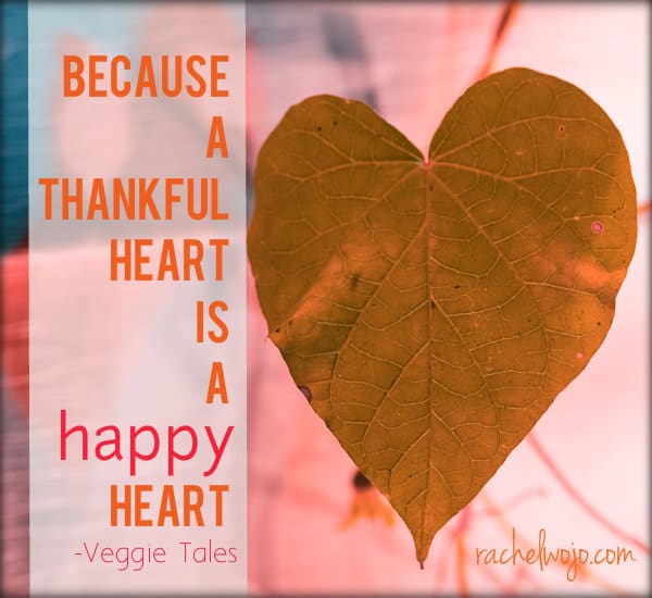 a thankful heart is a happy heart