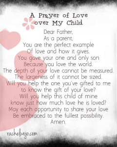 A Prayer of Love Over My Child - Rachel Wojo