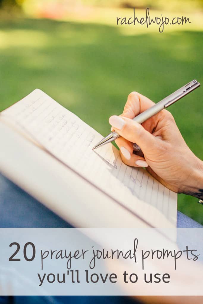 20 Prayer Journal Prompts - RachelWojo.com
