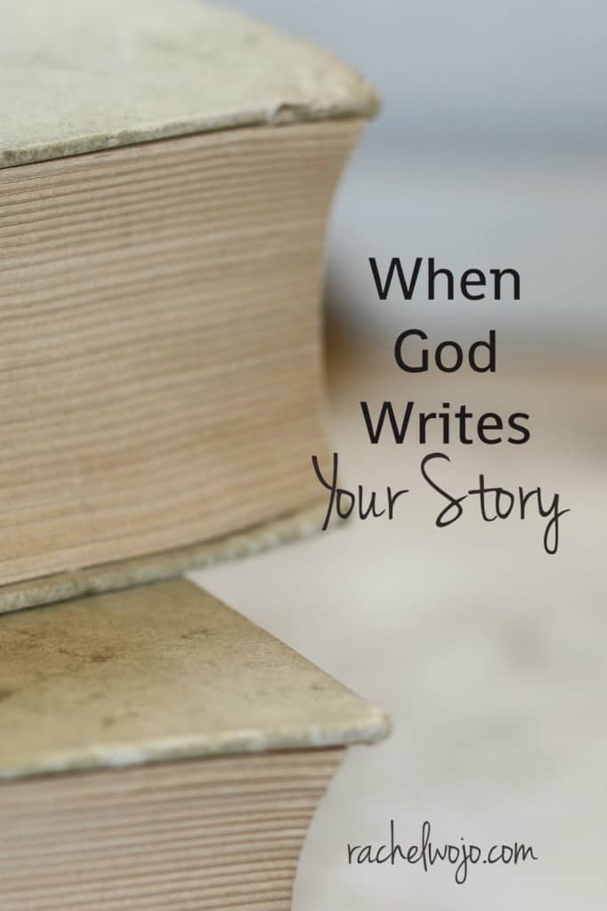 when God writes your story