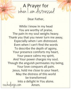 A Prayer for When I Am Distressed - Rachel Wojo