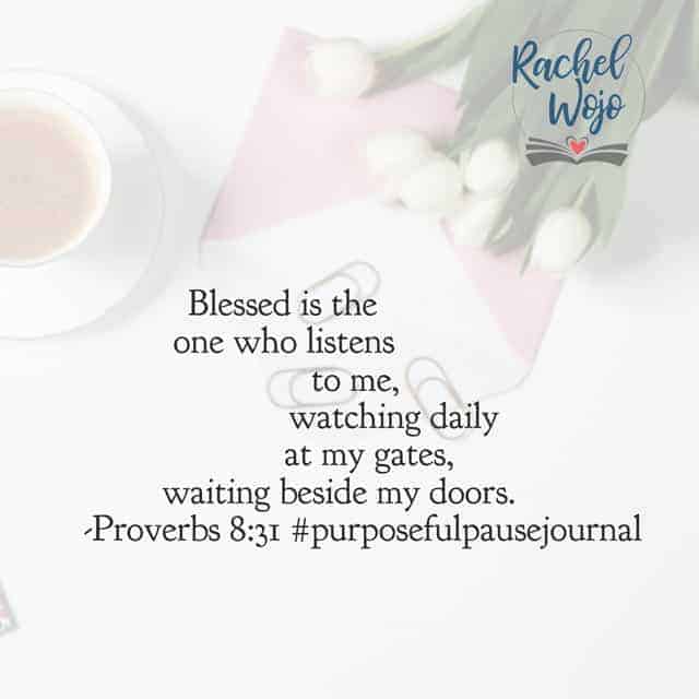 On this wonderful Wednesday, as life threatens to rush you along, remember these two words: Wisdom waits. #purposefulpausejournal #biblereadingplan