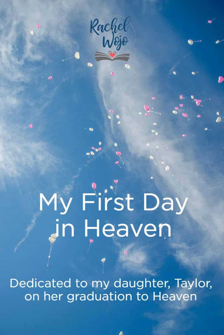 My First Day in Heaven