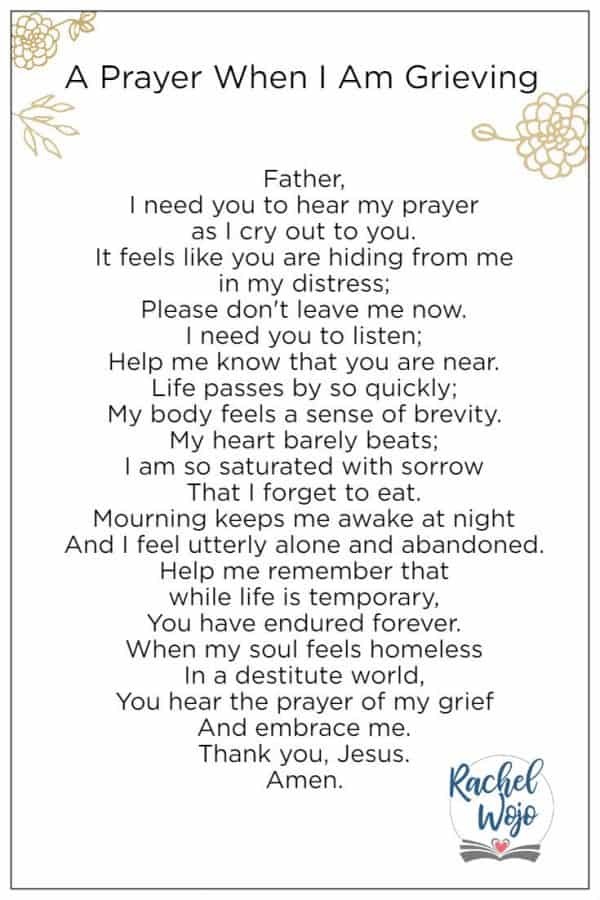 A Prayer for When You Are Grieving - Rachel Wojo