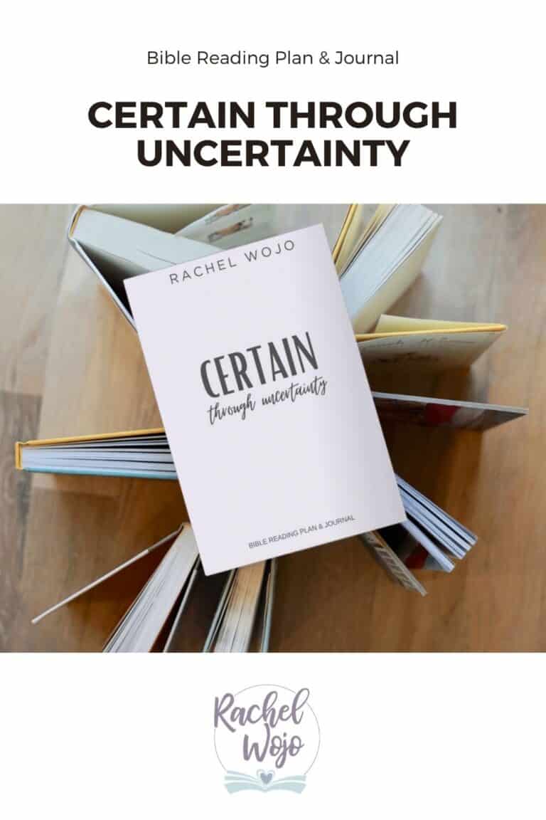 Certain through Uncertainty Bible Reading Plan & Journal Challenge