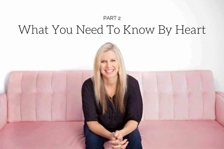 What You Need to Know by Heart: Part 2