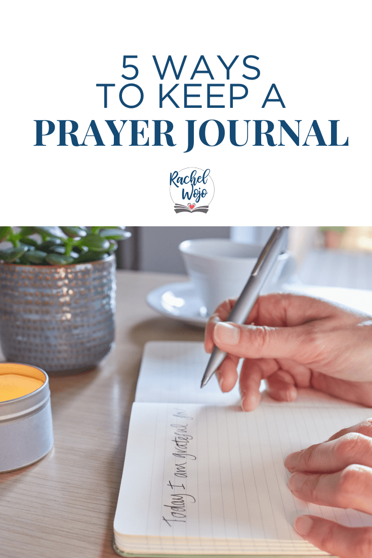 5 Ways To Keep A Prayer Journal