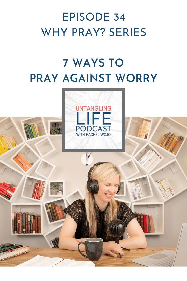 Pray Against Worry