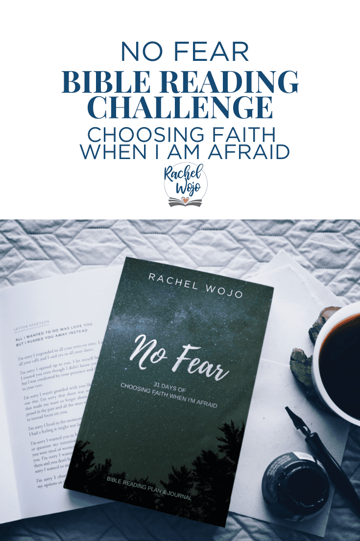 No Fear Bible Reading Plan: Choosing Faith When I’m Afraid