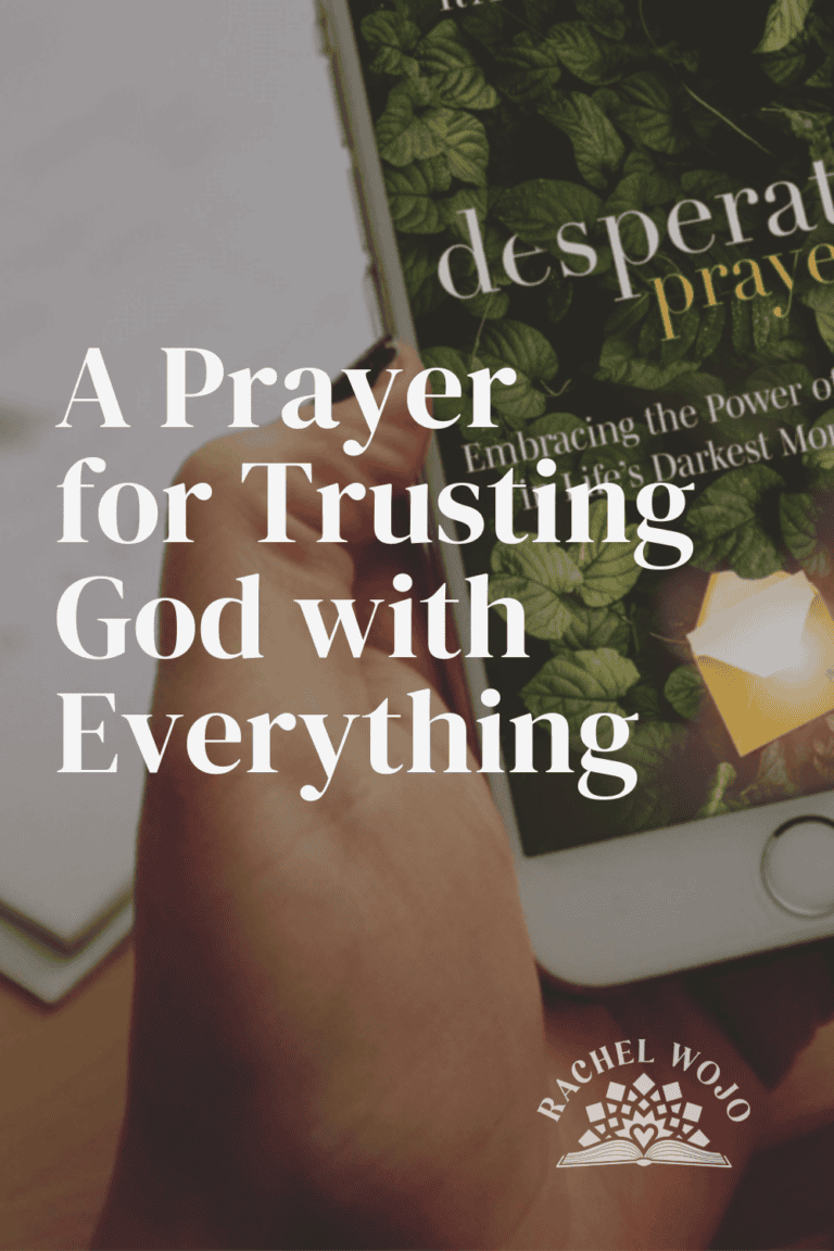 A Prayer to Trust God with Everything