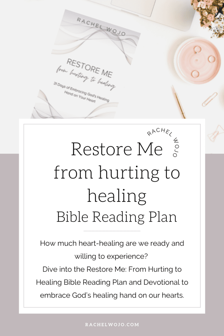 Restore Me From Hurting to Healing Bible Reading Challenge