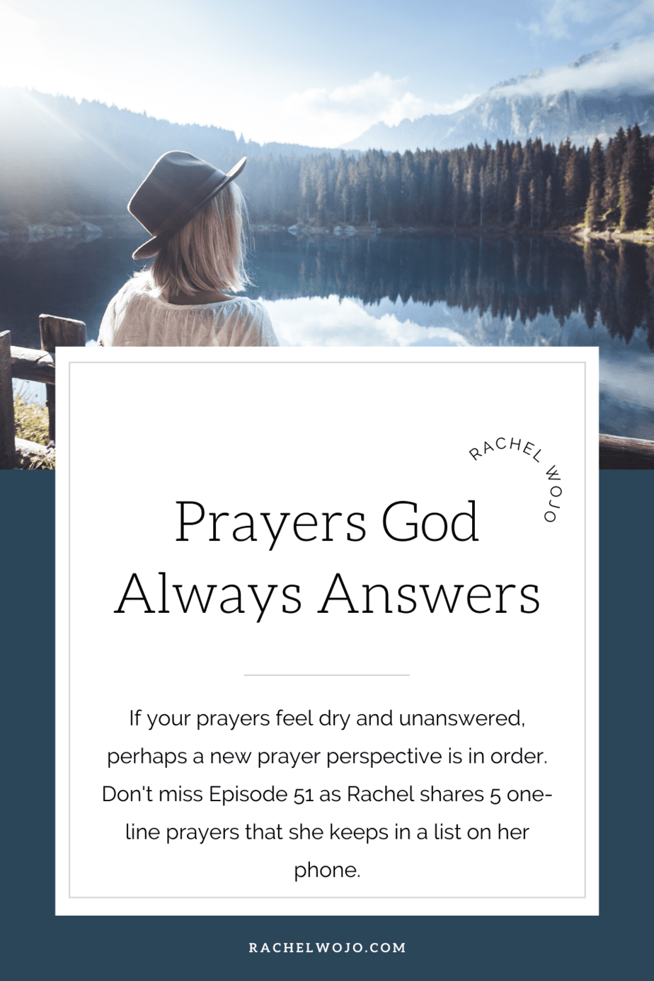 Prayers God Always Answers - Rachel Wojo