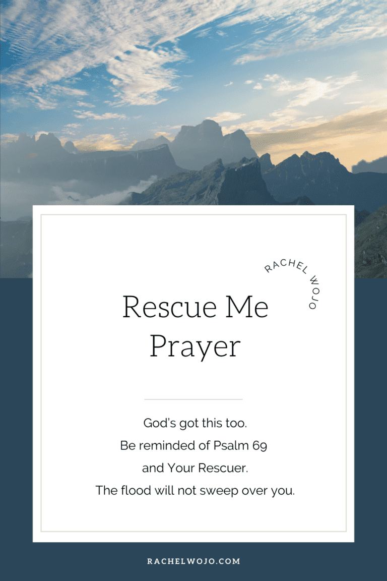 Rescue Me Prayer