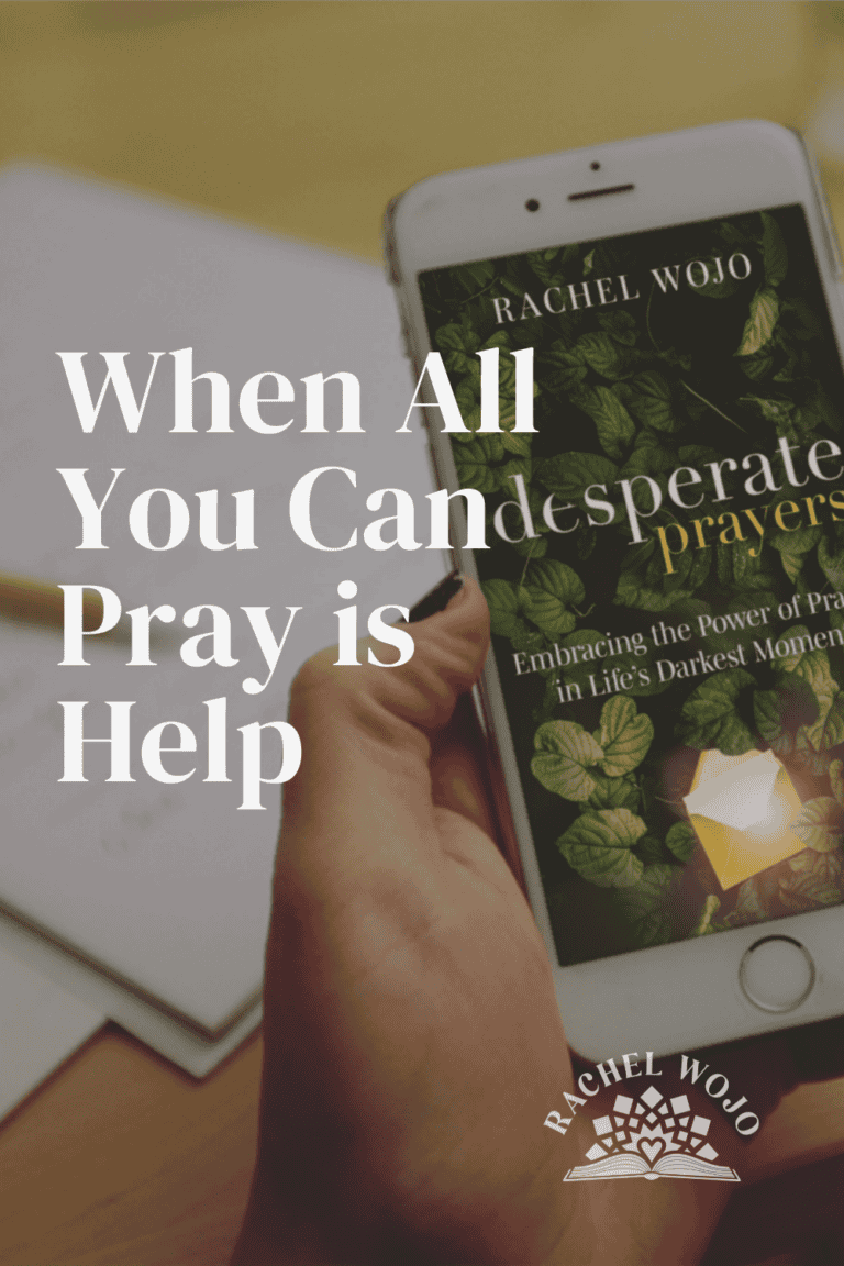 When All You Can Pray is Help