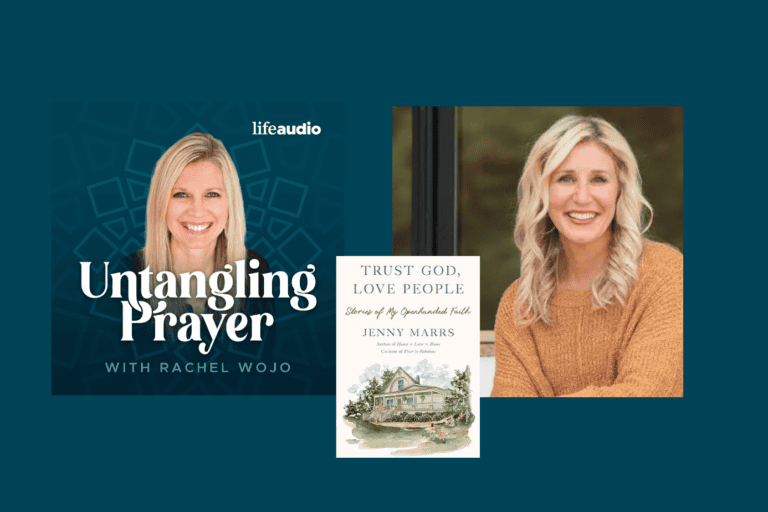 Jenny Marrs on Bold Prayer, Adoption & Open-Handed Faith : Trust God, Love People