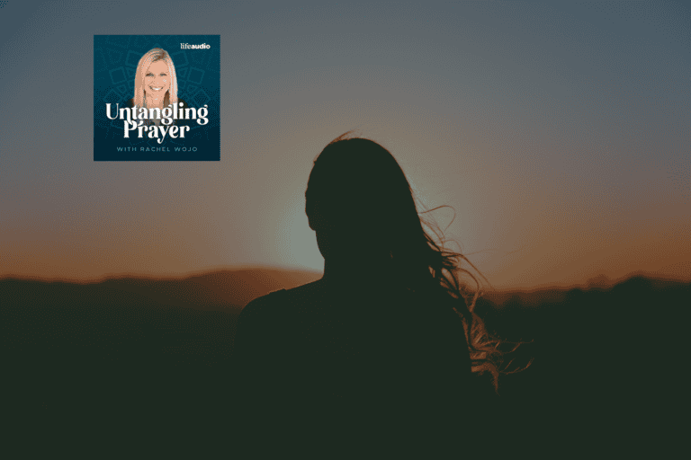Praying When You’re Afraid of What Can Go Wrong